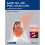 Lasers and Light, Peels and Abrasions Applications and Treatments