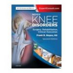 Noyes' Knee Disorders: Surgery, Rehabilitation, Clinical Outcomes