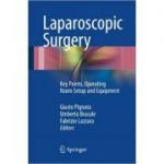 Laparoscopic Surgery Key Points, Operating Room Setup and Equipment