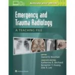 Emergency and Trauma Radiology: A Teaching File