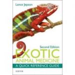 Exotic Animal Medicine, A Quick Reference Guide