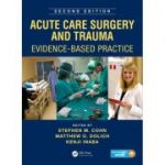 Acute Care Surgery and Trauma: Evidence-Based Practice