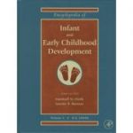 Encyclopedia of Infant and Early Childhood Development, Three-Volume Set