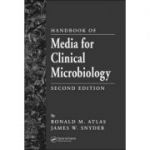 Handbook of Media for Clinical Microbiology