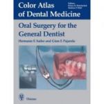 Oral Surgery for the General Dentist