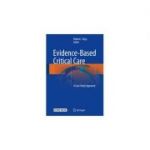 Evidence-Based Critical Care A Case Study Approach