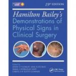 Hamilton Bailey's Physical Signs: Demonstrations of Physical Signs in Clinical Surgery