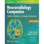 Neuroradiology Companion, METHODS, GUIDELINES, AND IMAGING FUNDAMENTALS