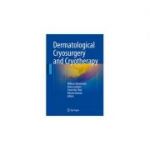 Dermatological Cryosurgery and Cryotherapy