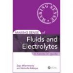 Making Sense of Fluids and Electrolytes: A hands-on guide