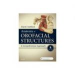 Anatomy of Orofacial Structures, A Comprehensive Approach