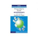 Prescriber's Guide: Antidepressants Stahl's Essential Psychopharmacology