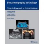 Ultrasonography in Urology, A Practical Approach to Clinical Problems