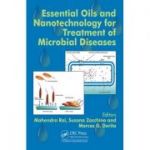 Essential Oils and Nanotechnology for Treatment of Microbial Diseases