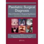 Paediatric Surgical Diagnosis: Atlas of Disorders of Surgical Significance