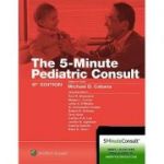 The 5 Minute Pediatric Consult