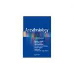 Anesthesiology
A Practical Approach