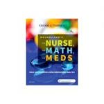 Mulholland's The Nurse, The Math, The Meds, Drug Calculations Using Dimensional Analysis