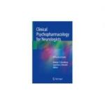 Clinical Psychopharmacology for Neurologists
A Practical Guide