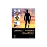 Orthotics and Prosthetics in Rehabilitation