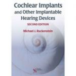 Cochlear Implants and Other Implantable Hearing Devices