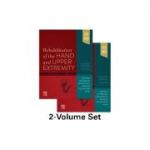 Rehabilitation of the Hand and Upper Extremity, 2-Volume Set