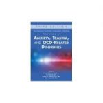 The American Psychiatric Association Publishing Textbook of Anxiety, Trauma, and OCD-Related Disorders