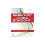 Pharmacology for the Surgical Technologist