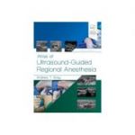 Atlas of Ultrasound-Guided Regional Anesthesia