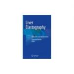 Liver Elastography
Clinical Use and Interpretation
