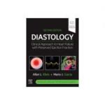 Diastology, 
Clinical Approach to Heart Failure with Preserved Ejection Fraction