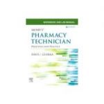 Workbook and Lab Manual for Mosby's Pharmacy Technician, Principles and Practice