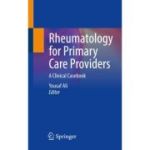 Rheumatology for Primary Care Providers
A Clinical Casebook