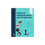 Taylor and Hoyt's Pediatric Ophthalmology and Strabismus