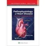 Pathophysiology of Heart Disease
An Introduction to Cardiovascular Medicine