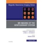 MRI of the Genitourinary System An Issue of Magnetic Resonance Imaging Clinics of North America