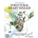 Mastering Structural Heart Disease