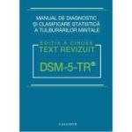 DSM-5 TR, Manual de Diagnostic si Clasificare Statistica a Tulburarilor Mintale, Text revizuit