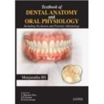 Textbook of Dental Anatomy and Oral Physiology