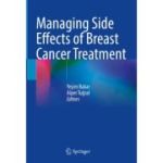 Managing Side Effects of Breast Cancer Treatment