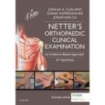 Netter's Orthopaedic Clinical Examination: An Evidence-Based Approach