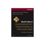 Workbook for Merrill's Atlas of Radiographic Positioning and Procedures