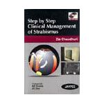 Step by Step Clinical Management of Strabismus with DVD ROM