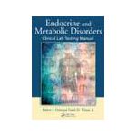 Endocrine and Metabolic Disorders: Clinical Lab Testing Manual