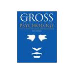 GROSS Psychology: The Science of Mind and Behaviour