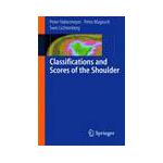 Classifications and Scores of the Shoulder