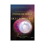 Garner and Klintworth's Pathobiology of Ocular Disease, Two-Volume Set