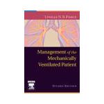 Management of the Mechanically Ventilated Patient