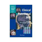 Clinical Functional MRI, Presurgical Functional Neuroimaging