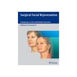 Surgical Facial Rejuvenation, A Roadmap to Safe and Reliable Outcomes